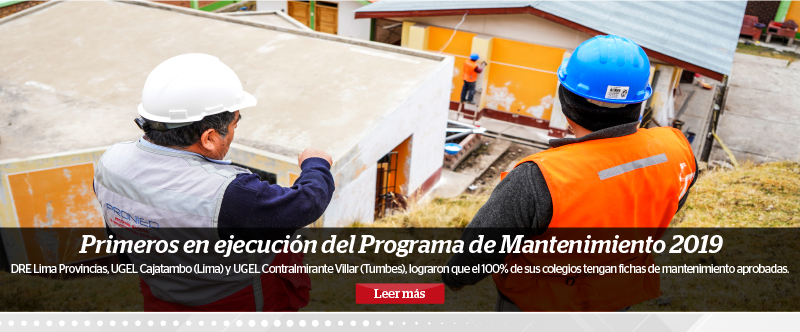 El 100% de colegios de Cajatambo (Lima Provincias) y de Contralmirante Villar (Tumbes) registraron sus acciones de mantenimiento