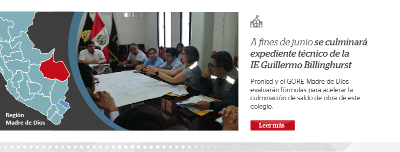 Pronied culminará a fines de junio expediente técnico de saldo de obras en la IE Guillermo Billinghurst de Tambopata